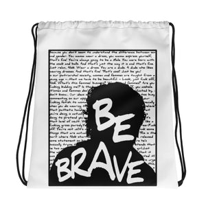 "Be Brave" Drawstring bag