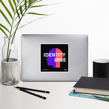 Load image into Gallery viewer, Identity Crisis Sticker