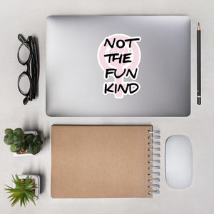 "Not the Fun Kind", Andrea Dworkin Radical Feminist Sticker