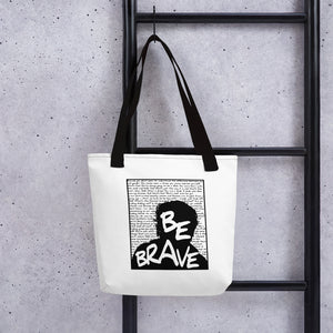 "Be Brave" Tote bag