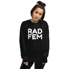 Load image into Gallery viewer, RAD FEM Sweatshirt