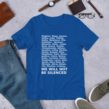 Load image into Gallery viewer, &quot;We Will Not Be Silenced&quot; Feminist Name Tee
